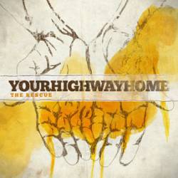Your Highway Home : The Rescue